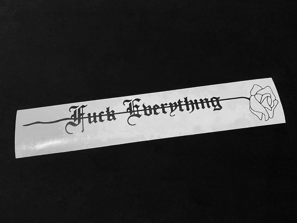 Fuck Everything